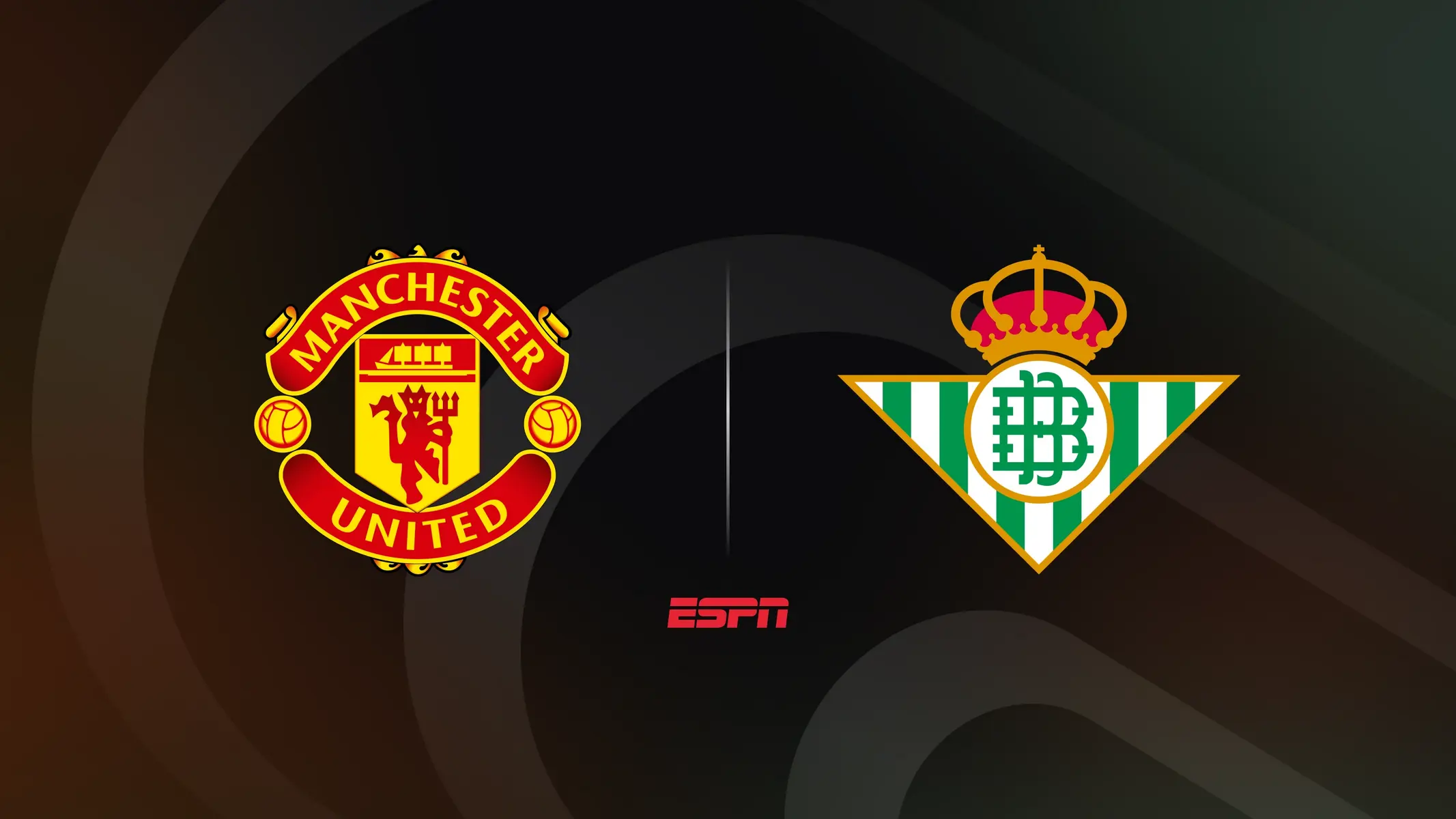 Manchester United and Real Betis club crests side by side on a dark background with an ESPN logo